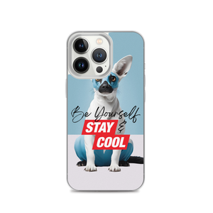 Be Yourself & Stay Cool iPhone Case