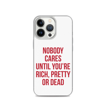 Nobody Cares (Funny) iPhone Case