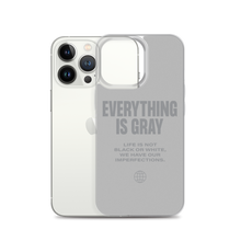 Everything is Gray iPhone® Phone Case