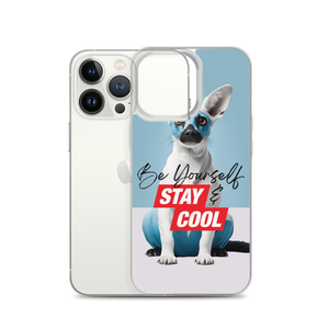 Be Yourself & Stay Cool iPhone Case