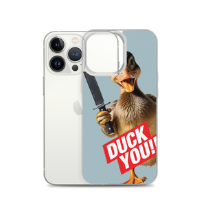 Duck You iPhone Case