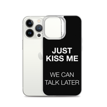 Just Kiss Me (Funny) iPhone Case