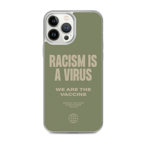 Racism is a Virus iPhone® Phone Case