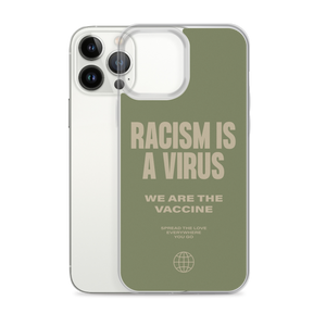 Racism is a Virus iPhone® Phone Case