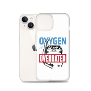 Oxygen is Overrated iPhone Case