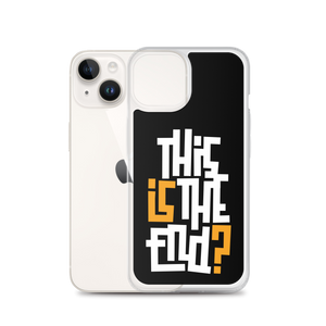 IS/THIS IS THE END? Black Yellow White iPhone Phone Case