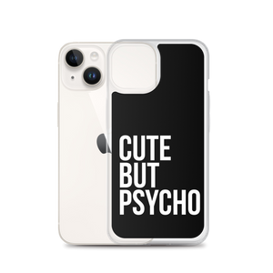 Cute But Psycho iPhone® Black Phone Case