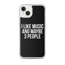 I Like Music and Maybe 3 People iPhone Phone Case