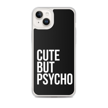 Cute But Psycho iPhone® Black Phone Case