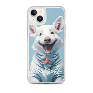 Cute Dog Be Yourself iPhone Case