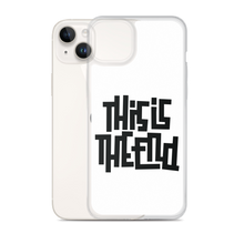 THIS IS THE END? White iPhone Phone Case