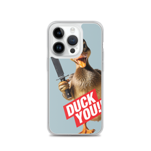 Duck You iPhone Case