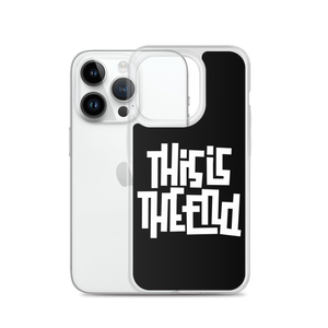 THIS IS THE END? Reverse iPhone Phone Case