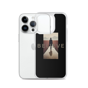 Believe iPhone Case