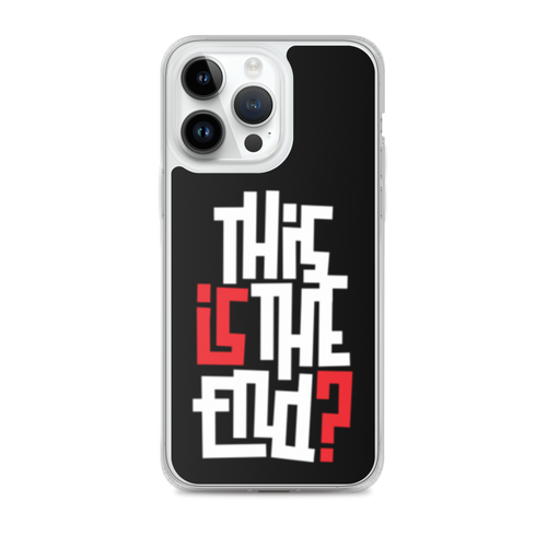 IS/THIS IS THE END? Reverse iPhone Phone Case