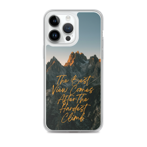 The Best View Comes iPhone Case