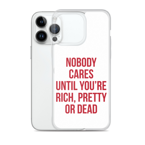 Nobody Cares (Funny) iPhone Case