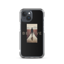 Believe iPhone Case