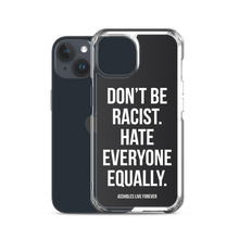 Don't Be Racist (Funny) iPhone Case