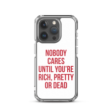 Nobody Cares (Funny) iPhone Case