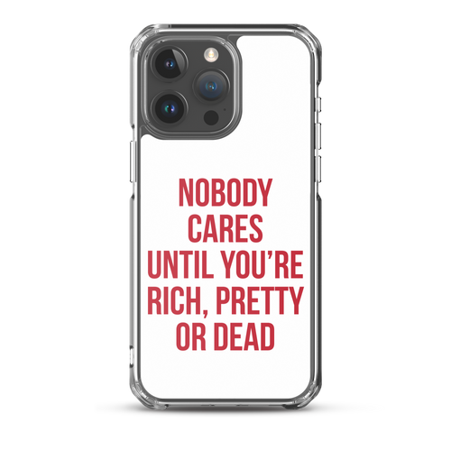 Nobody Cares (Funny) iPhone Case