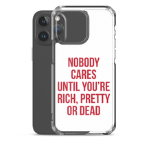 Nobody Cares (Funny) iPhone Case