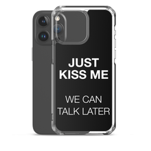 Just Kiss Me (Funny) iPhone Case