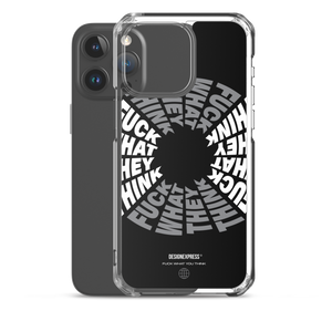 F**ck What They Think Grayscale iPhone Case