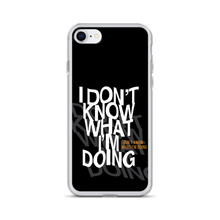 I Don't Know (Funny) iPhone Case