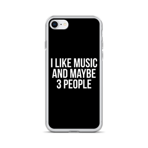 I Like Music and Maybe 3 People iPhone Phone Case