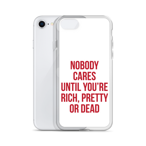 Nobody Cares (Funny) iPhone Case