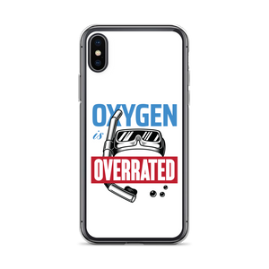 Oxygen is Overrated iPhone Case