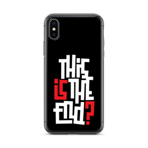 IS/THIS IS THE END? Reverse iPhone Phone Case