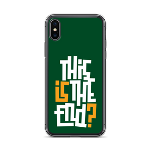 IS/THIS IS THE END? Forest Green iPhone Phone Case