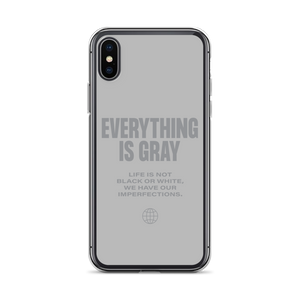 Everything is Gray iPhone® Phone Case