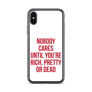 Nobody Cares (Funny) iPhone Case