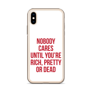 Nobody Cares (Funny) iPhone Case