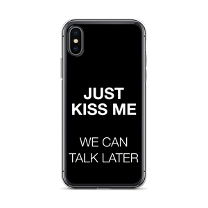 Just Kiss Me (Funny) iPhone Case