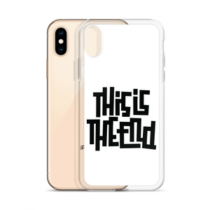 THIS IS THE END? White iPhone Phone Case