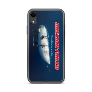 Ocean Gate Mission Failed iPhone Phone Case