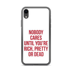 Nobody Cares (Funny) iPhone Case