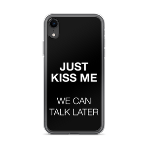 Just Kiss Me (Funny) iPhone Case