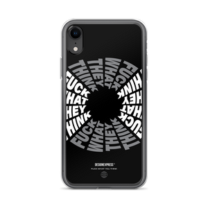 F**ck What They Think Grayscale iPhone Case