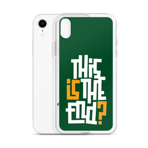 IS/THIS IS THE END? Forest Green iPhone Phone Case