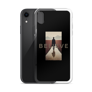 Believe iPhone Case