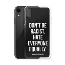 Don't Be Racist (Funny) iPhone Case