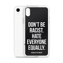 Don't Be Racist (Funny) iPhone Case