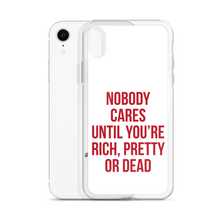 Nobody Cares (Funny) iPhone Case