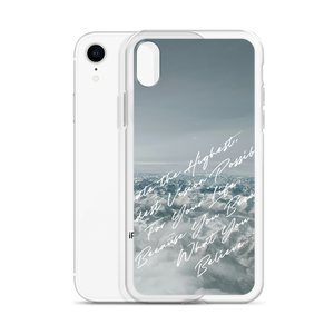 You Become What You Believe iPhone Case