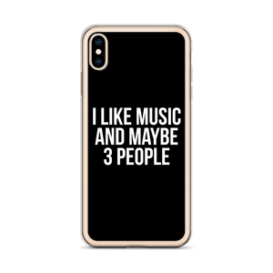 I Like Music and Maybe 3 People iPhone Phone Case